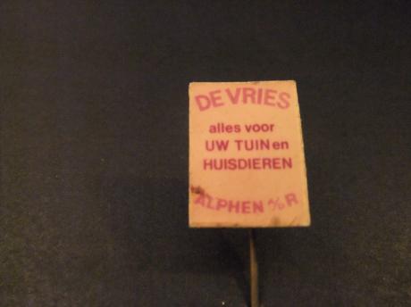 De Vries dierenzaak ,tuincentrum. Alphen ad Rijn
